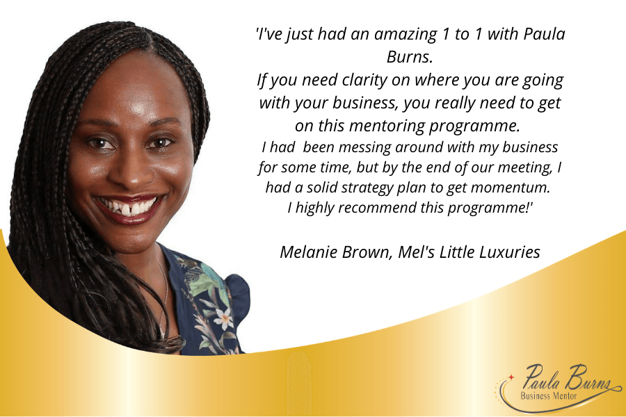 Paula Burns Business Mentoring Testimonial Melanie Brown